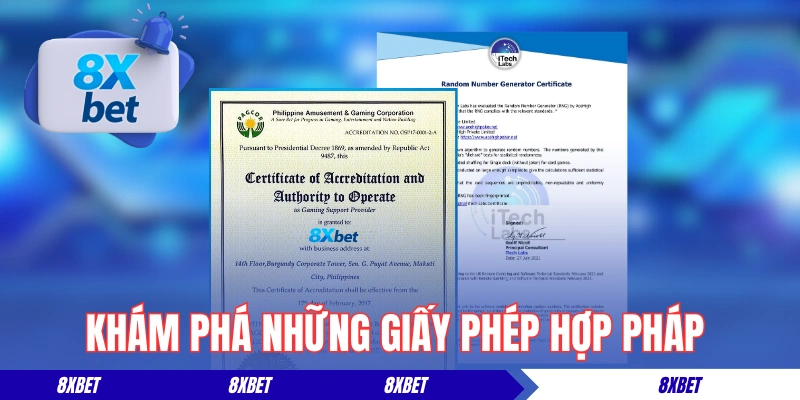 Giấy phép hoạt động bảo chứng nền tảng 8xbet