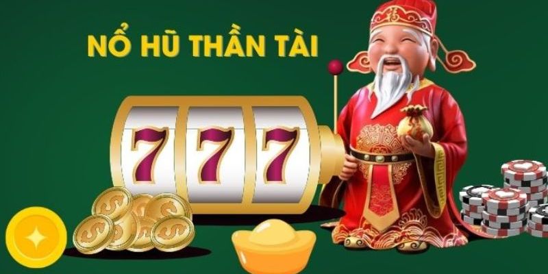 Sức hút khó chối từ của Nổ hũ thần tài
